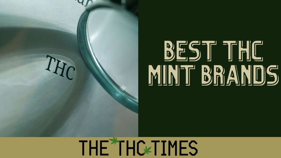 Best THC Mints