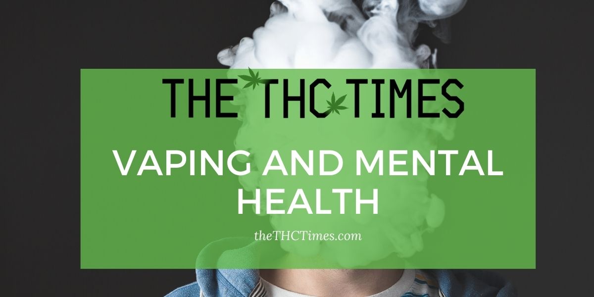 Vaping And Mental Health