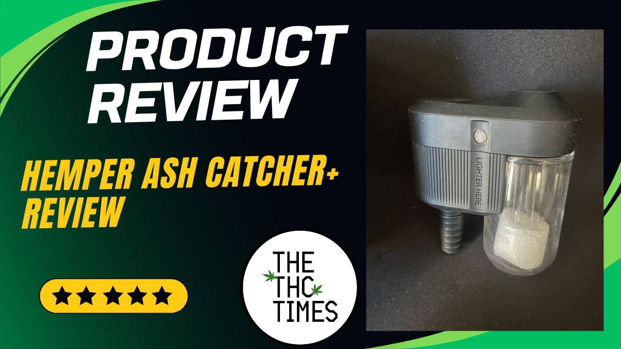 HEMPER Ash Catcher+ review